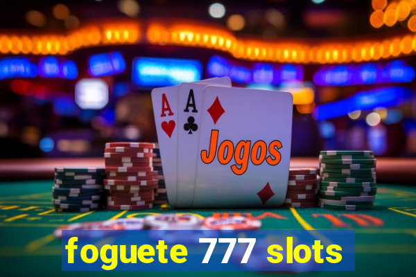 foguete 777 slots